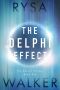 [The Delphi Trilogy 01] • The Delphi Effect